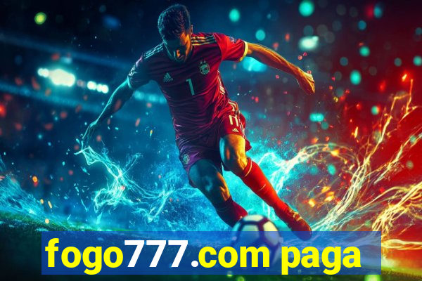 fogo777.com paga